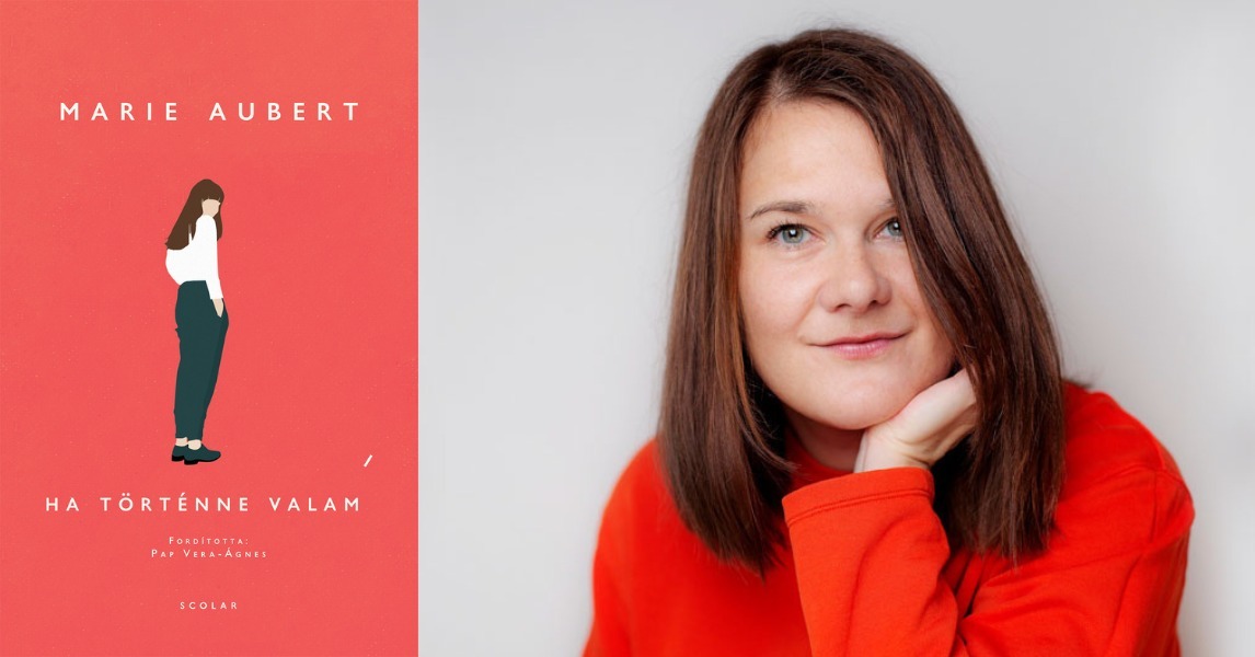 Marie Aubert: Ha történne valami