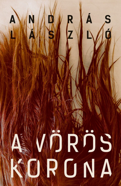 András László: A vörös korona